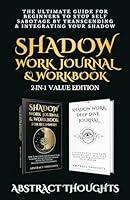 Algopix Similar Product 8 - Shadow Work Journal  Workbook Value