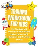 Algopix Similar Product 8 - Trauma Workbook For Kids Fun Exercises