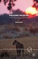 Algopix Similar Product 5 - Policing Wildlife Perspectives on the