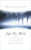 Algopix Similar Product 14 - Life on Hold Finding Hope in the Face