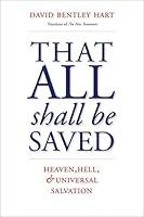 Algopix Similar Product 9 - That All Shall Be Saved Heaven Hell