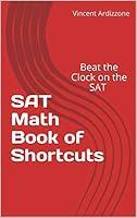 Algopix Similar Product 6 - SAT Math Book of Shortcuts Beat the