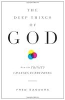 Algopix Similar Product 10 - The Deep Things of God How the Trinity