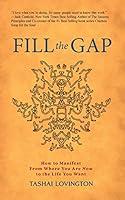 Algopix Similar Product 13 - Fill The Gap How to Manifest From