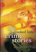 Algopix Similar Product 12 - 100 Crooked Little Crime Stories