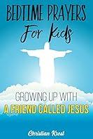 Algopix Similar Product 11 - Bedtime Prayers For Kids Growing Up