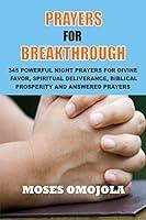 Algopix Similar Product 2 - Prayers For Breakthrough 345 Powerful