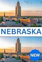 Algopix Similar Product 15 - NEBRASKA TRAVEL GUIDE 2024 A