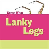 Algopix Similar Product 6 - Lanky Legs Praying Mantis Guess What