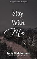 Algopix Similar Product 10 - Stay With Me  Book 5 He suggested