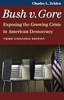 Algopix Similar Product 4 - Bush v Gore Exposing the Growing