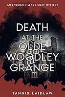 Algopix Similar Product 4 - Death at the Olde Woodley Grange An