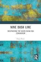 Algopix Similar Product 10 - Nine Dash Line Deciphering the South