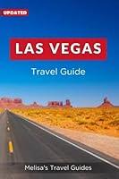 Algopix Similar Product 18 - Las Vegas Travel Guide A Complete