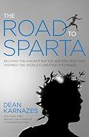 Algopix Similar Product 7 - The Road to Sparta Reliving the