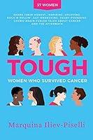 Algopix Similar Product 11 - TOUGH: Women Who Survived Cancer