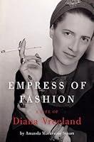 Algopix Similar Product 14 - Empress of Fashion A Life of Diana