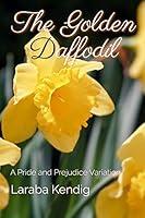 Algopix Similar Product 19 - The Golden Daffodil A Pride and