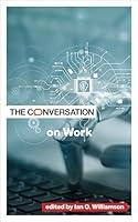 Algopix Similar Product 18 - The Conversation on Work Critical