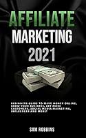 Algopix Similar Product 17 - Affiliate Marketing 2021 Beginners