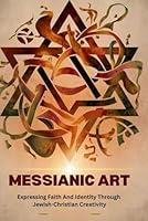 Algopix Similar Product 16 - Messianic Art Expressing Faith And