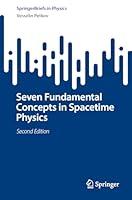 Algopix Similar Product 3 - Seven Fundamental Concepts in Spacetime