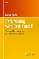 Algopix Similar Product 9 - Data Mining with Rattle and R The Art