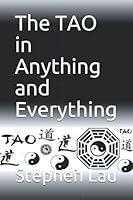 Algopix Similar Product 10 - The TAO in Anything and Everything