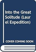 Algopix Similar Product 5 - Into the Great Solitude Laurel