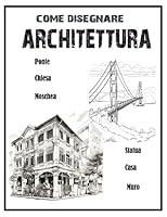 Algopix Similar Product 14 - Come disegnare architettura Impara a