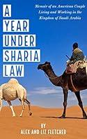Algopix Similar Product 6 - A Year Under Sharia Law Memoir of an