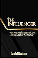 Algopix Similar Product 9 - The Influencer How Jesus Can Change