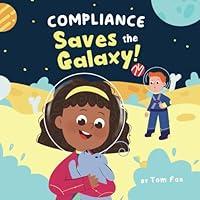 Algopix Similar Product 19 - Compliance Saves the GALAXY The