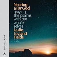 Algopix Similar Product 1 - Nearing a Far God Praying the Psalms