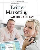 Algopix Similar Product 4 - Twitter Marketing: An Hour a Day