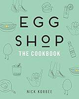Algopix Similar Product 5 - Egg Shop: The Cookbook