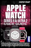 Algopix Similar Product 11 - APPLE WATCH SERIES 9  ULTRA 2 USER