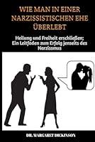 Algopix Similar Product 1 - WIE MAN IN EINER NARZISSISTISCHEN EHE