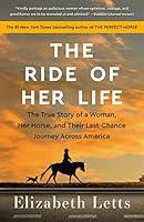 Algopix Similar Product 2 - The Ride of Her Life The True Story of