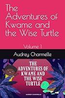 Algopix Similar Product 10 - The Adventures of Kwame and the Wise