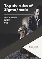 Algopix Similar Product 20 - Top six rules of Sigma/male