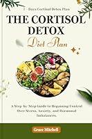 Algopix Similar Product 18 - The Cortisol Detox Diet Plan A