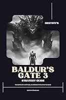 Algopix Similar Product 11 - Destinys Baldurs Gate 3 Strategy