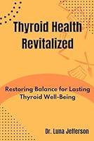 Algopix Similar Product 11 - Thyroid Health Revitilized Restoring