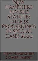 Algopix Similar Product 6 - New Hampshire Revised Statutes Title 55