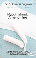 Algopix Similar Product 5 - Hypothalamic Amenorrhea