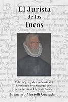 Algopix Similar Product 2 - El Jurista de los Incas Vida origen y