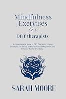 Algopix Similar Product 20 - Mindfulness Exercises for DBT