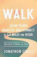Algopix Similar Product 15 - WALK Slow Down Wake Up and Connect