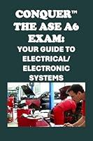 Algopix Similar Product 8 - Conquer the ASE A6 Exam Your Guide to